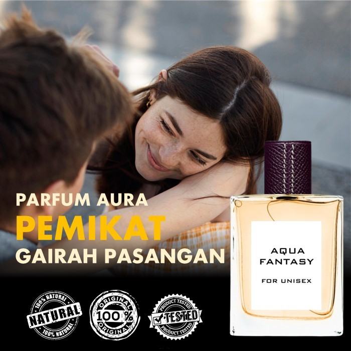 PARFUM PEMIKAT PASANGAN AQUA FANTASY ORIGINAL 50ml  - MINYAK WANGI PELET PENAKLUK PRIA WANITA
