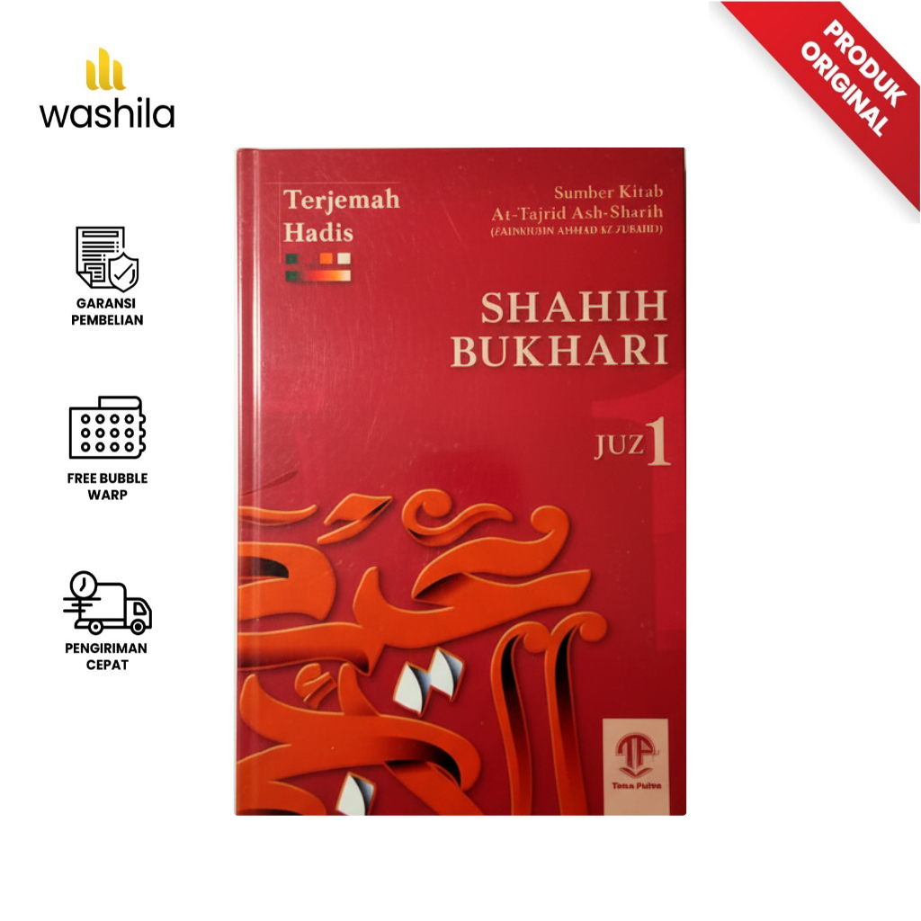 Buku Terjemah Kitab Hadits Sahih Shahih SHOHIH BUKHORI Bukhari At-Tajridush Sharih Jilid 1 & 2