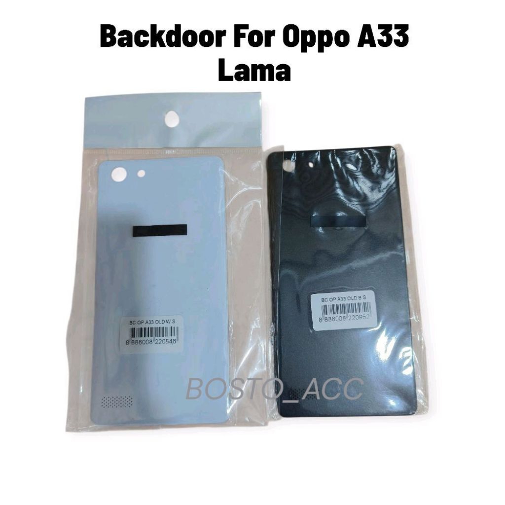 Backdoor Tutup Belakang Oppo A33 Lama Casing