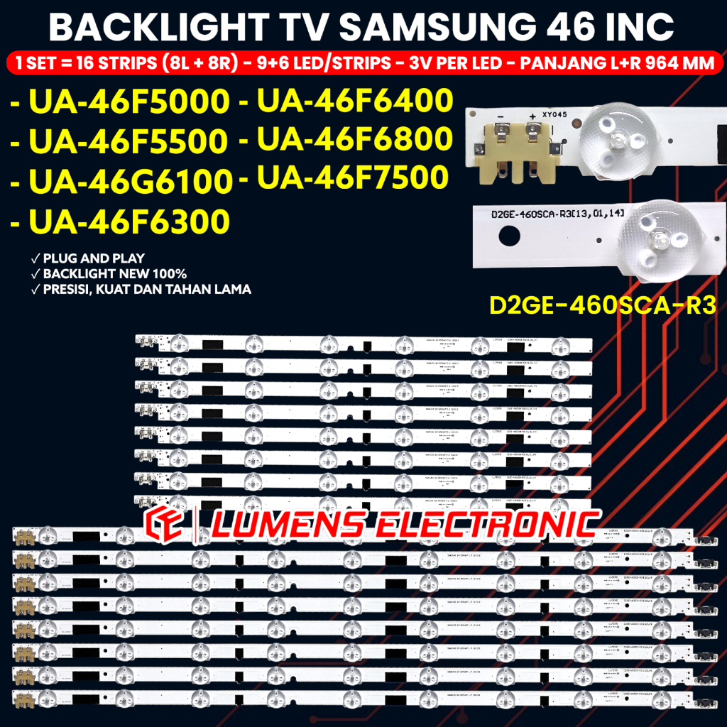 BACKLIGHT TV SAMSUNG 46 INCH UA46F5000 UA46F5500 UA46F6100 UA46F6300 UA46F6400 UA46F6800 UA46F7500