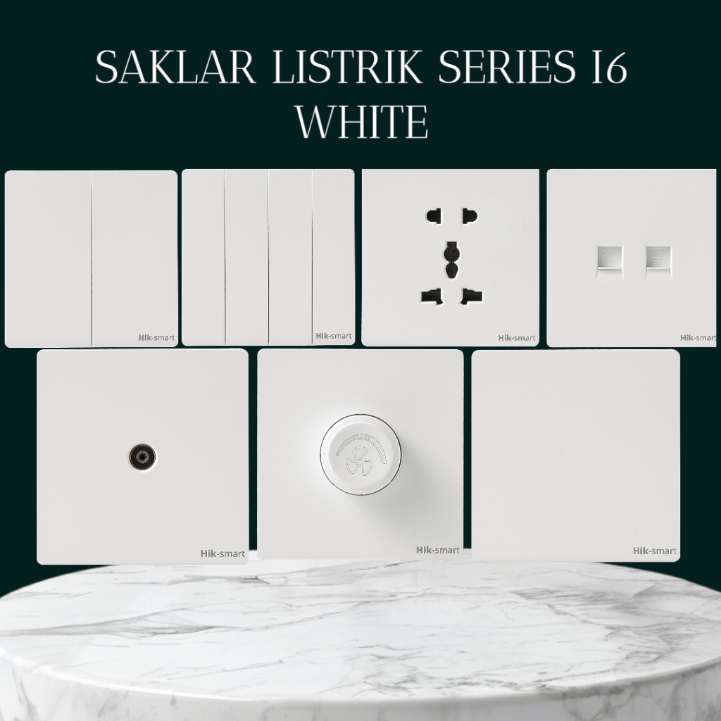 HIKSMART Saklar Lampu WHITE /Saklar Listrik/Saklar Lampu Rumah Hotel apartemen/Saklar Perlengkapan R