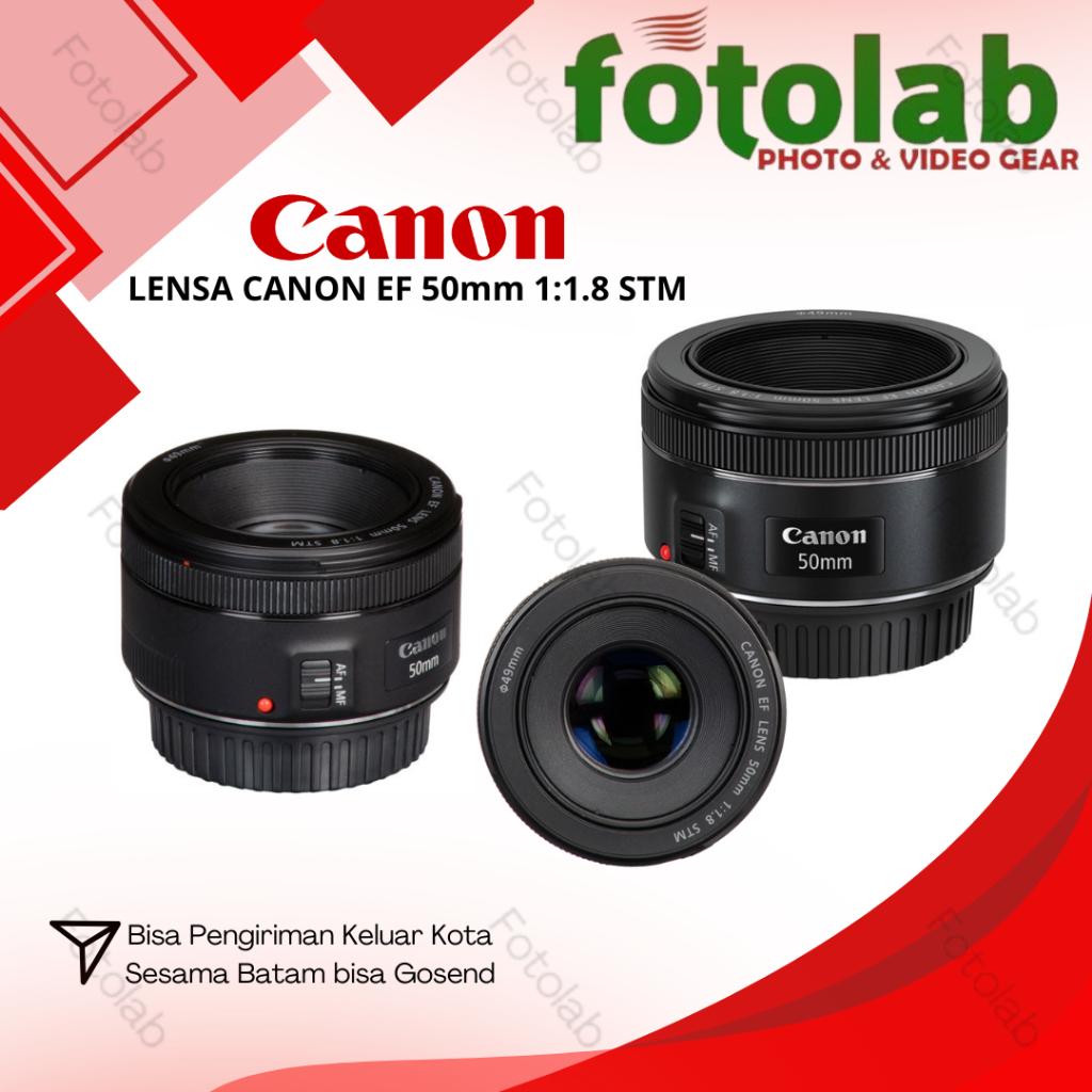LENSA CANON EF 50MM 1:1.8 STM - LENSA FIX CANON 50MM