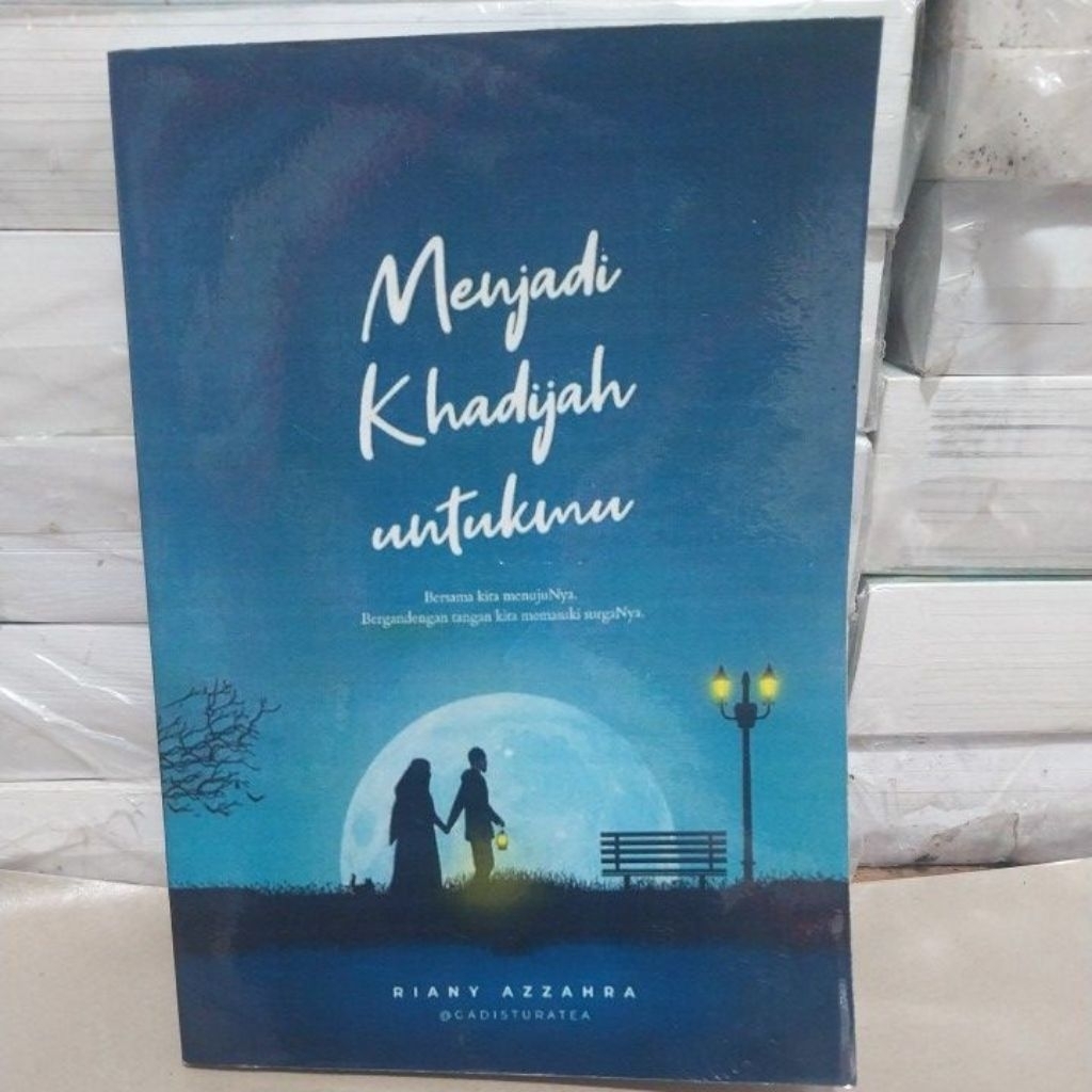 JUDUL BUKU MENJADI KHADIJAH UNTUKMU