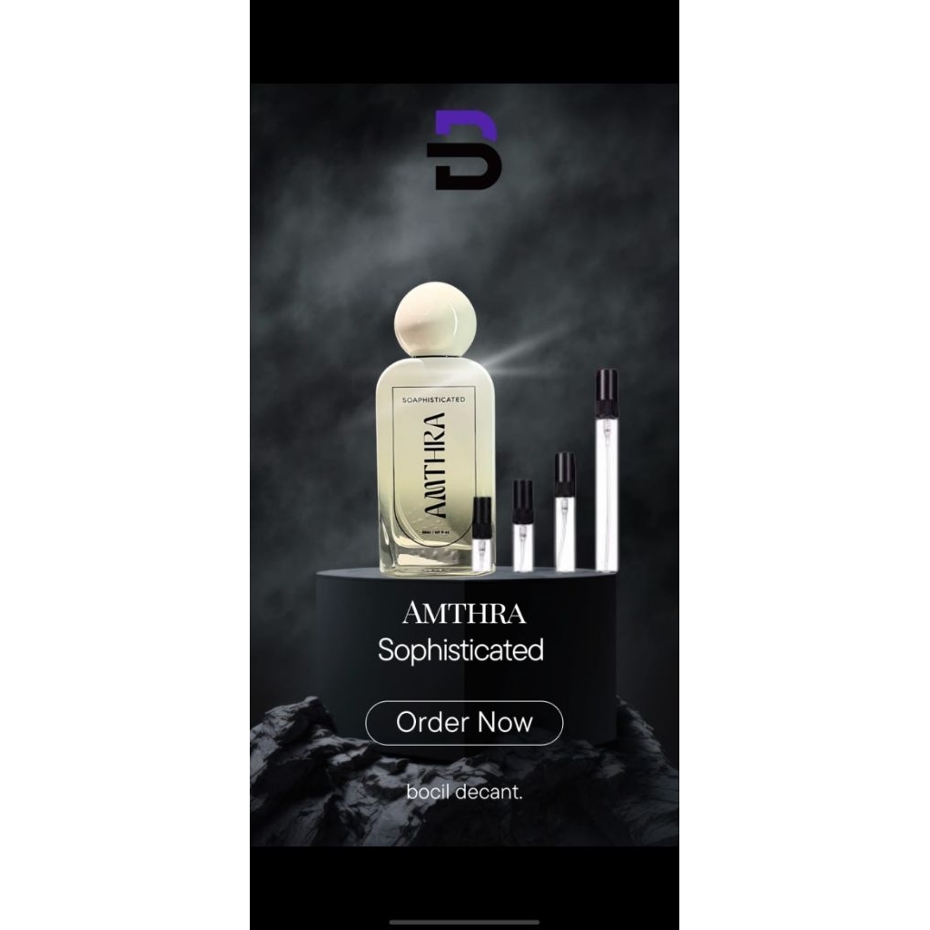 Decant amthra soaphisticated