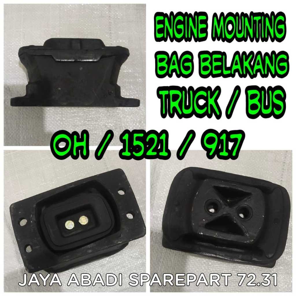 Engine Mounting Bagian Belakang Truck/Bus OH/1521/917  Engine Mounting Bagian Belakang Truck / Bus O