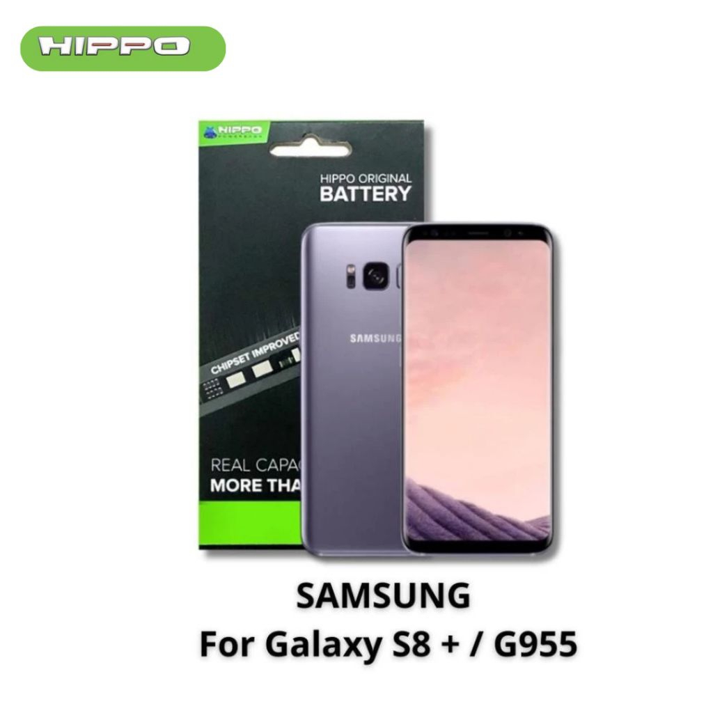 Hippo Baterai Samsung Galaxy S8+ | S8 PLUS / G955 3400MAH Original Battery Batere Premium Batu Batre