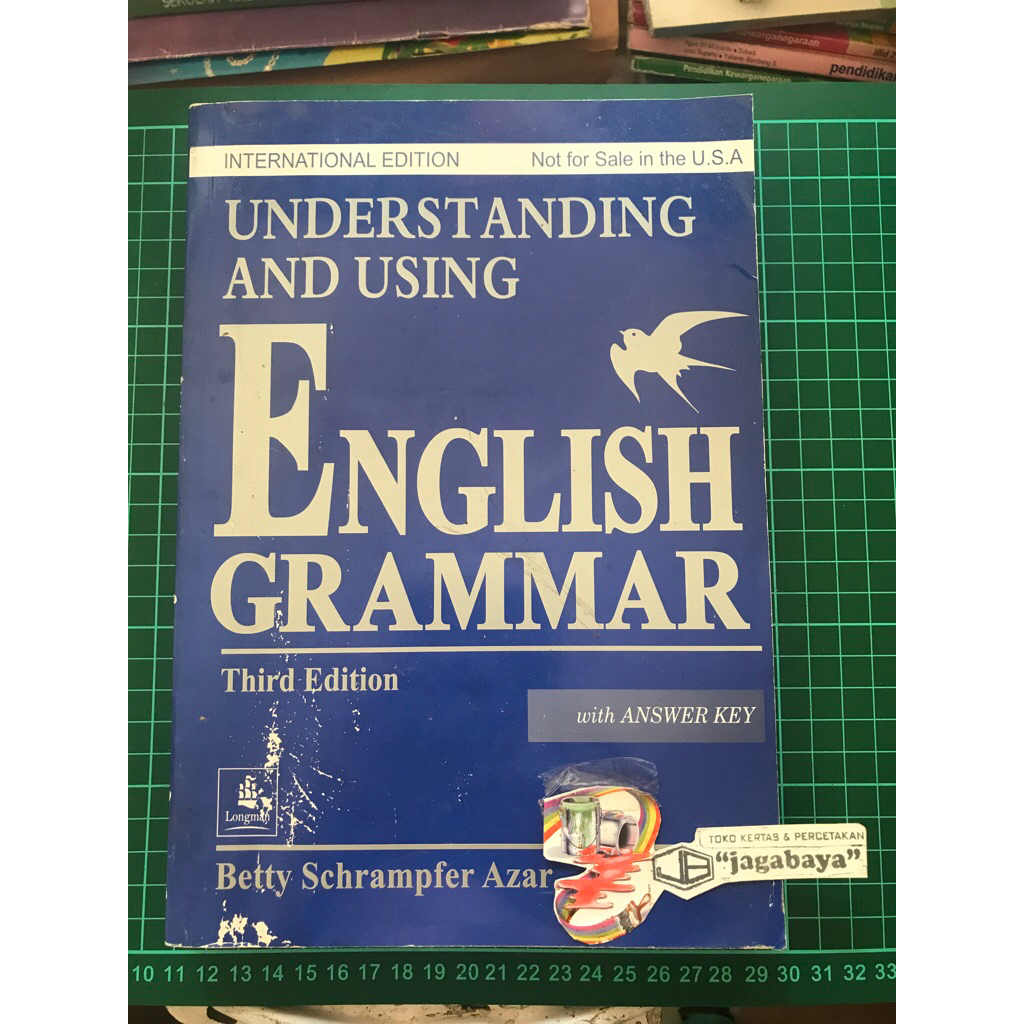 Understanding and Using English Grammar Third Edition oleh Betty Schrampfer Azar / Longman Internati