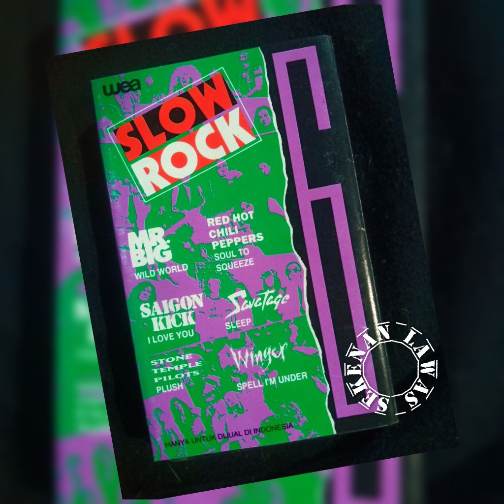 Kaset Slow Rock 6 (Mulus / Pita Maxell) / Savatage, Winger, Saigon Kick, Testament, Manowar etc