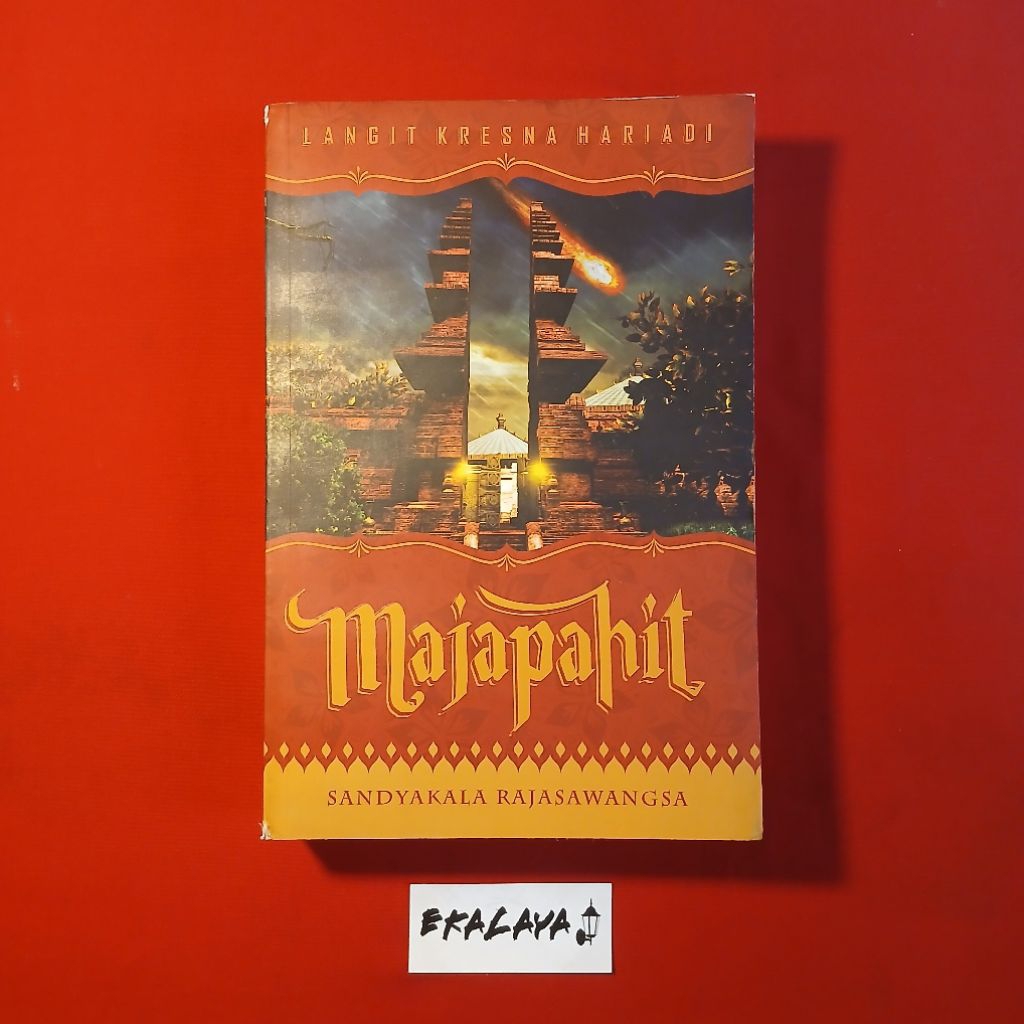 Buku Novel MAJAPAHIT 1 (Sandyakala Rajawangsa) - Langit Kresna Hariadi