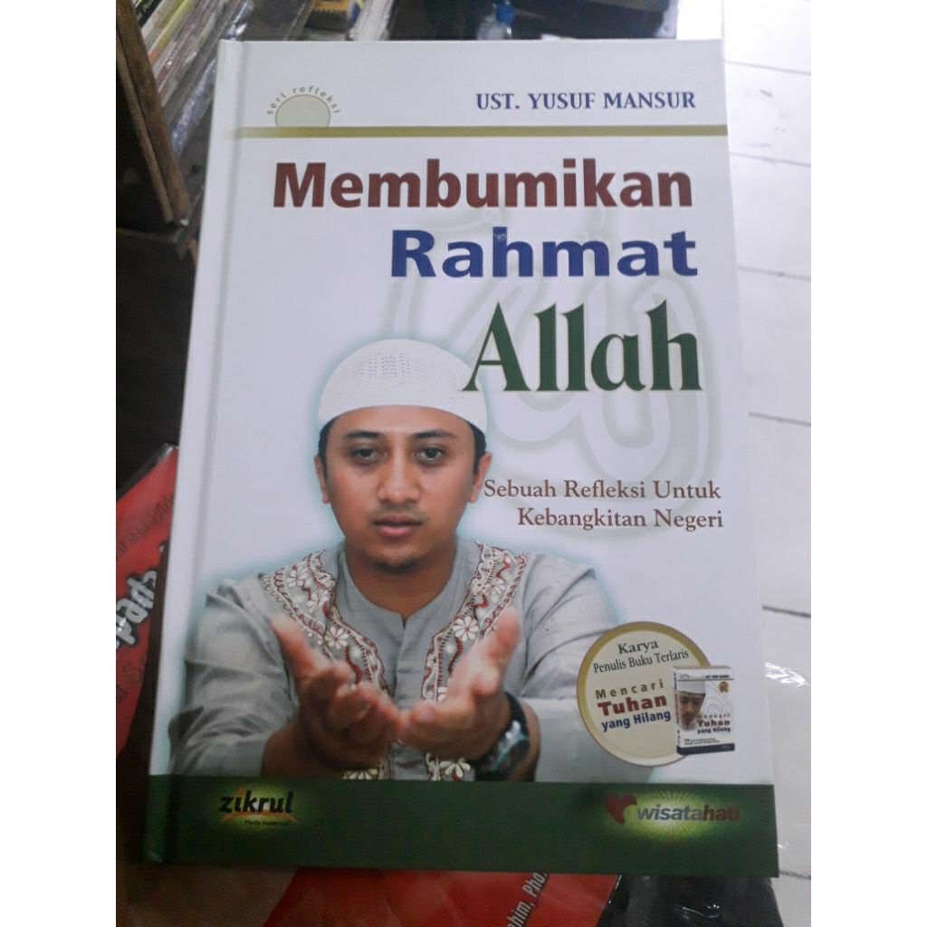 membumikan rahmad Allah karangan ust yusuf mansyur