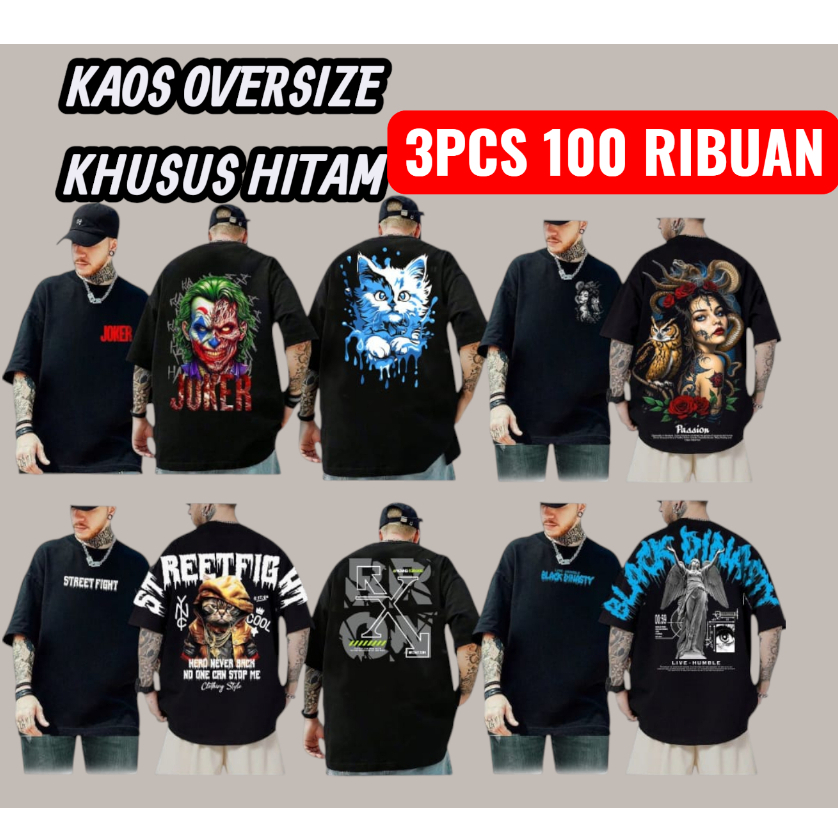 PROMO PAKET HEMAT KAOS OVERSIZE 3PCS 100 RIBUAN / KAOS OVERSIZE MURAH / KAOS OVERSIZE UNISEX JUMBO