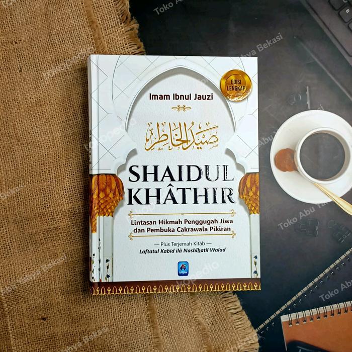 Buku Shaidul Khathir - Ibnul Jauzi Pustaka Arafah