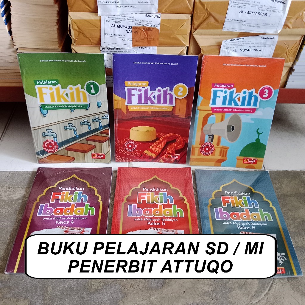 Buku Pelajaran Fikih / Fikih Ibadah Kelas 1, 2, 3, 4, 5, 6 (Pelajaran SD / MI Penerbit Attuqa)