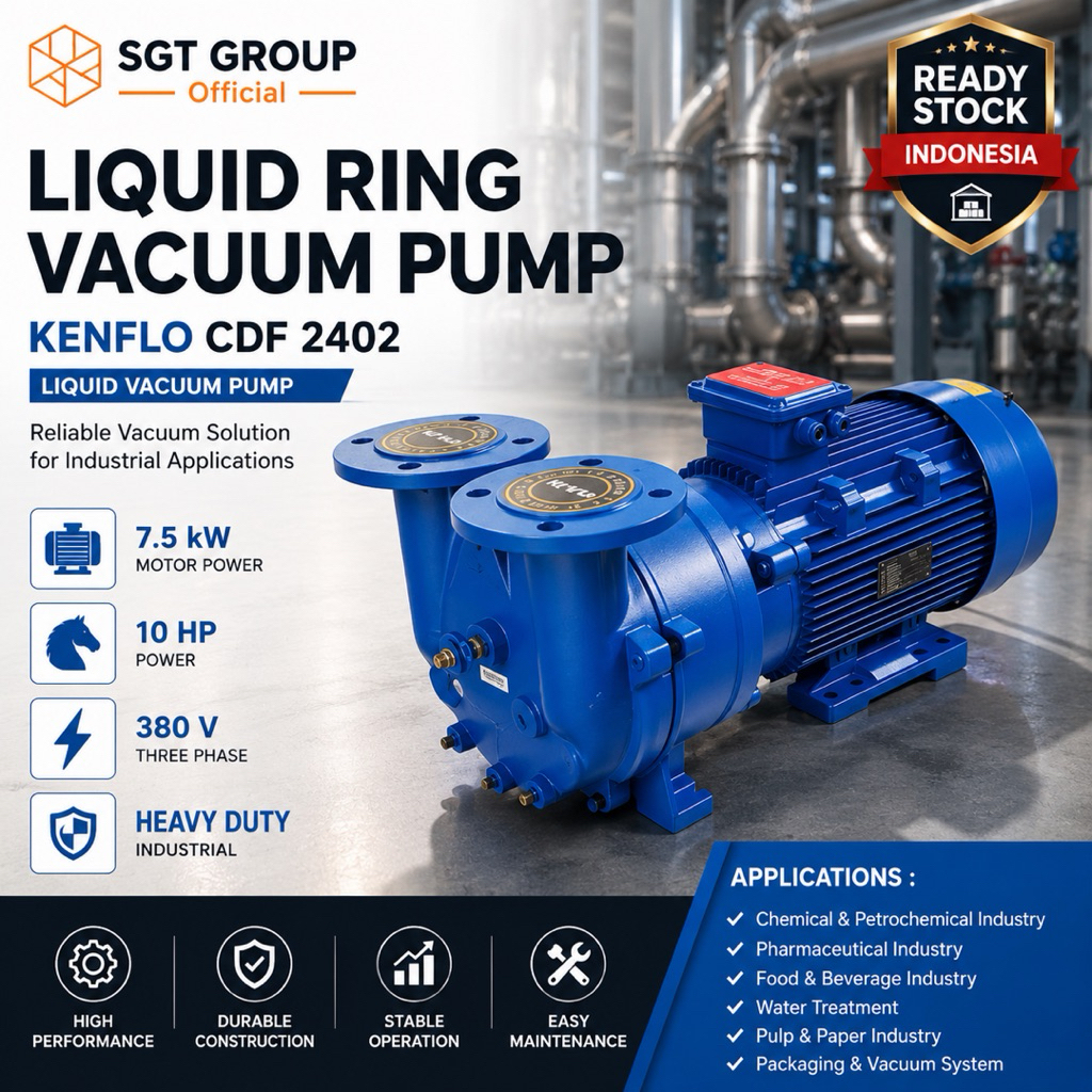 Pompa Liquid Ring Vacuum Pump Kenflo CDF 2402 7.5Kw 10HP 380V Liquid Vacum Pump