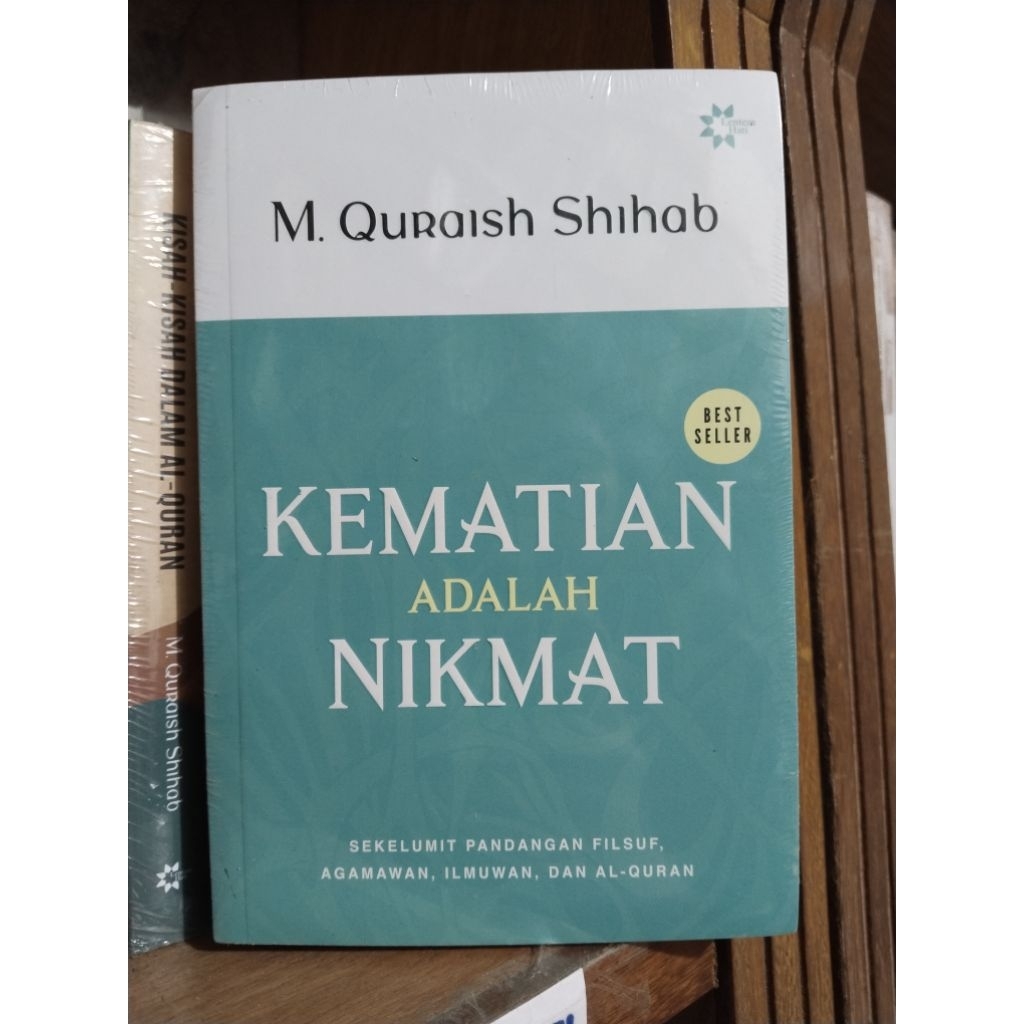 Kematian Adalah Nikmat