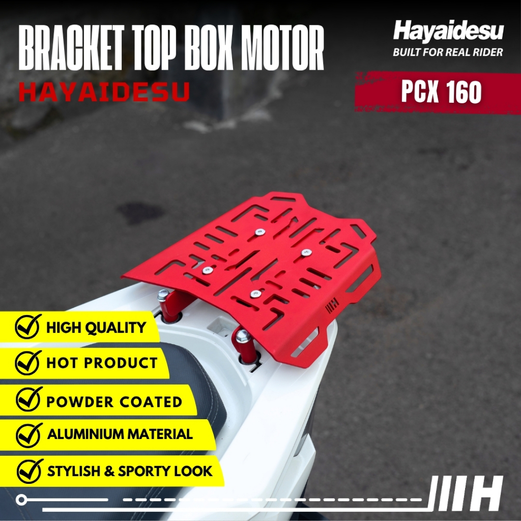 Hayaidesu Bracket Top Box Motor PCX 160 - Bracket Dudukan Box Belakang PCX 160 (2021-2026)