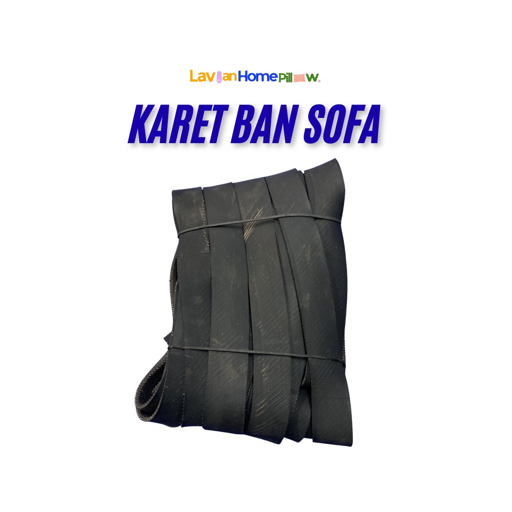 Lavian - Karet Ban Sofa panjang 20meter