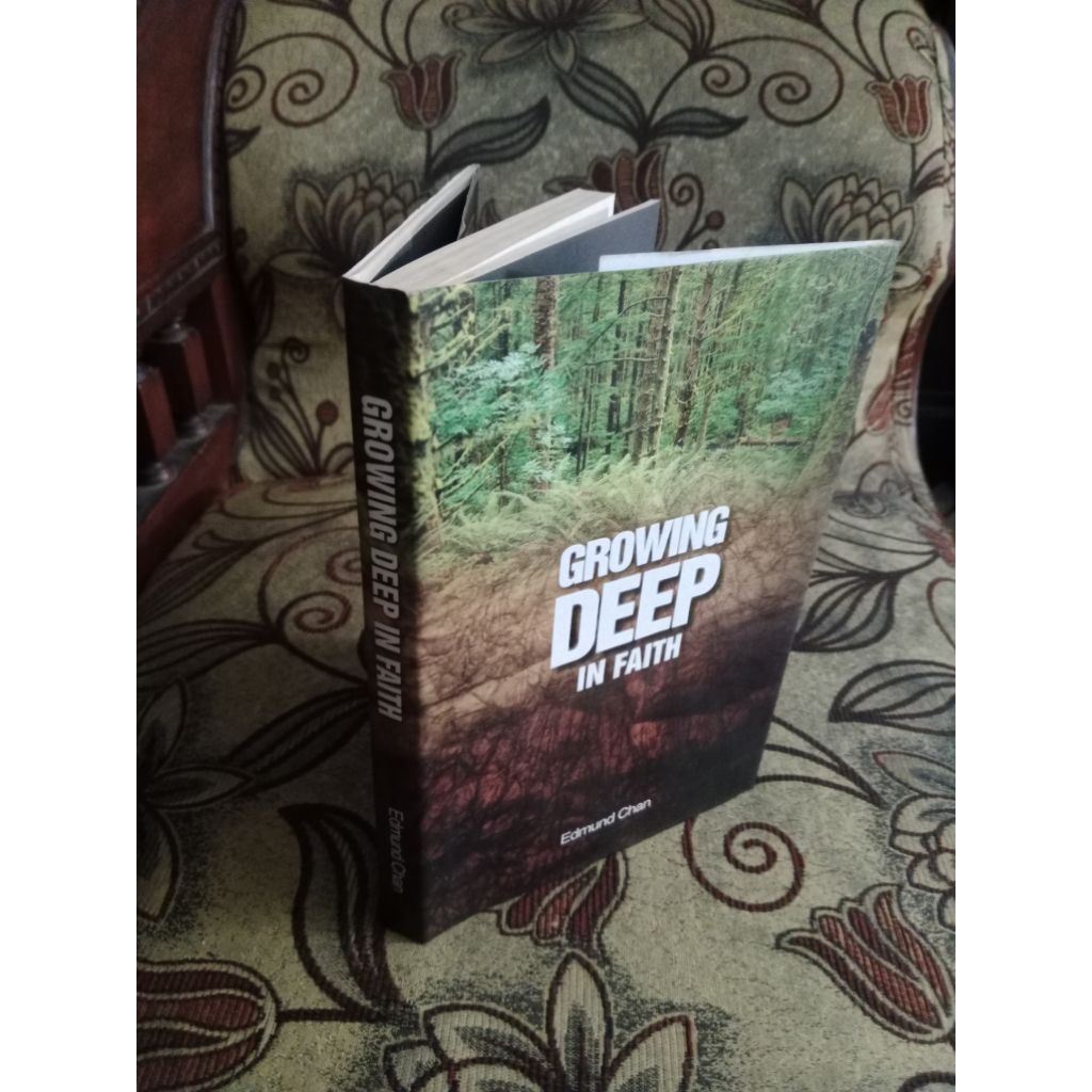 Growing Deep in Faith - Edmund Chan