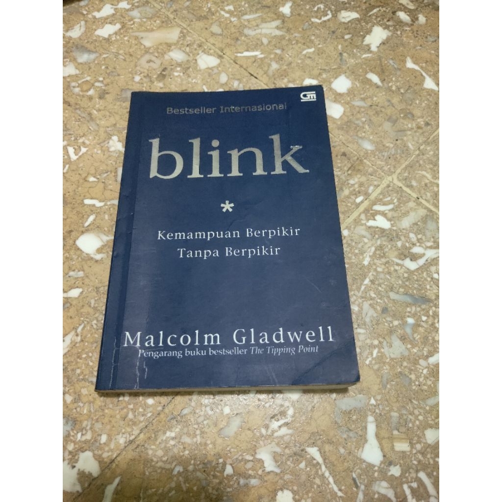 Blink by Malcolm Gladwell