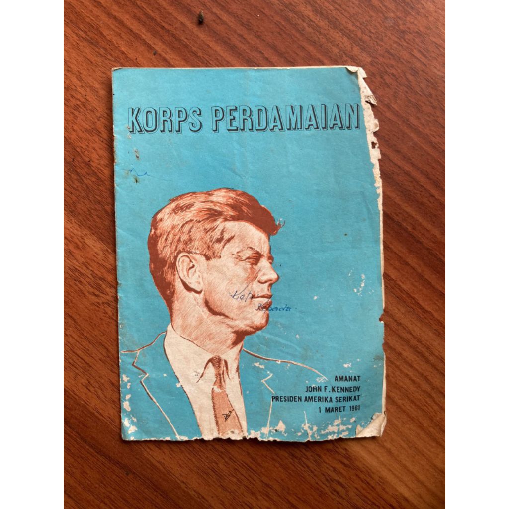 Buku amanat john f Kennedy - korps perdamaian