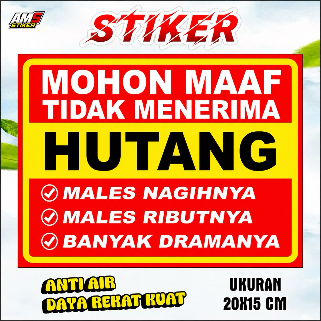 Stiker Dilarang Hutang/Tidak Menerima Hutang 