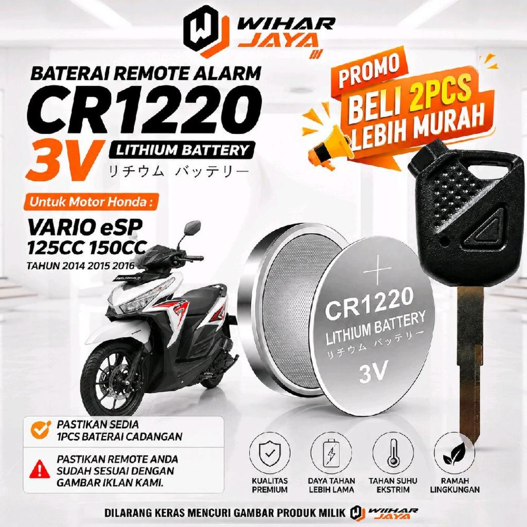 Baterai Remot alarm motor Vario eSP 125cc 150cc Tahun 2014 2015 2016 CR1220 3V Berkualitas Vario old