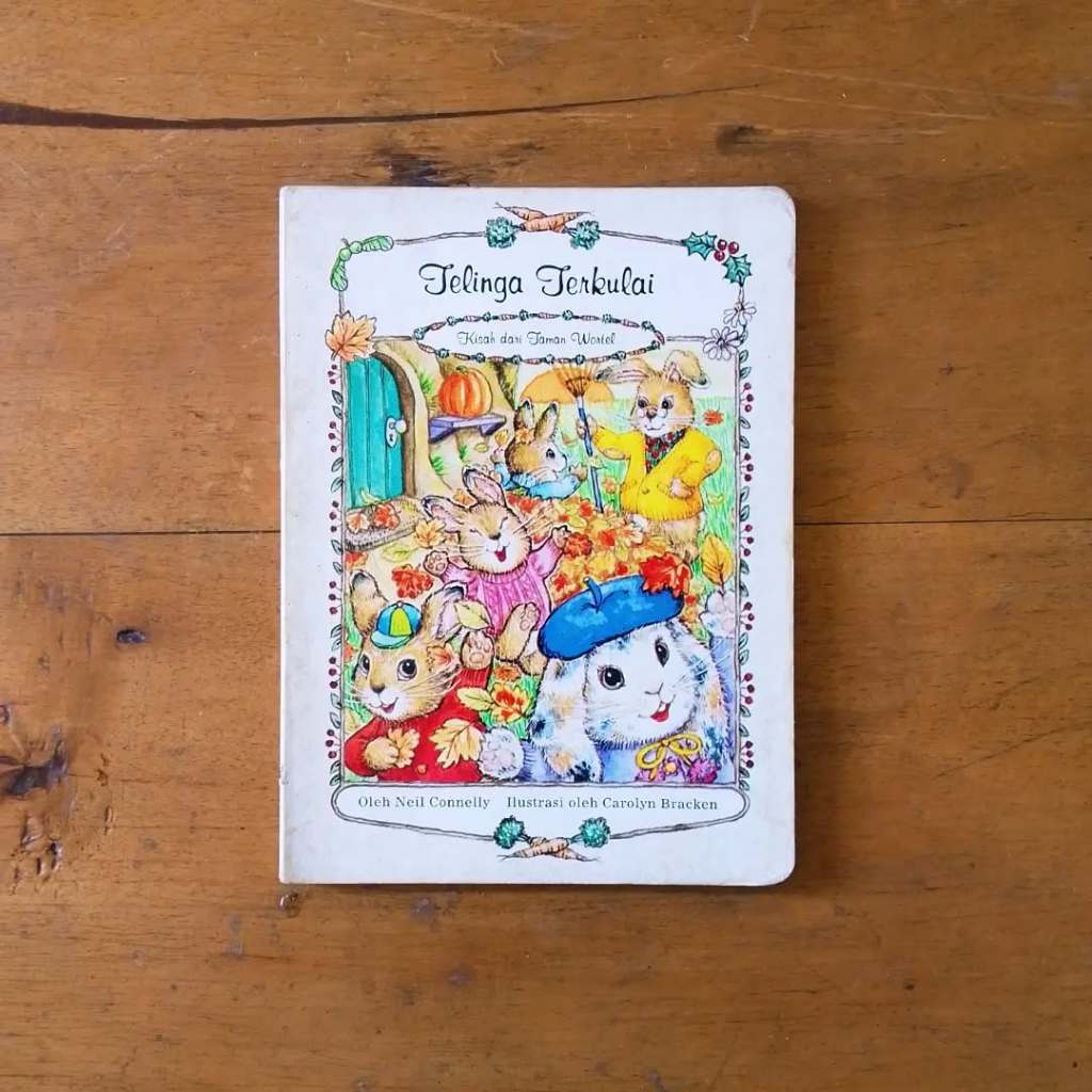 Buku Cerita Anak Vintage Board Book Seri Kisah dari Taman Wortel Telinga Terkulai Kondisi Bekas Perp