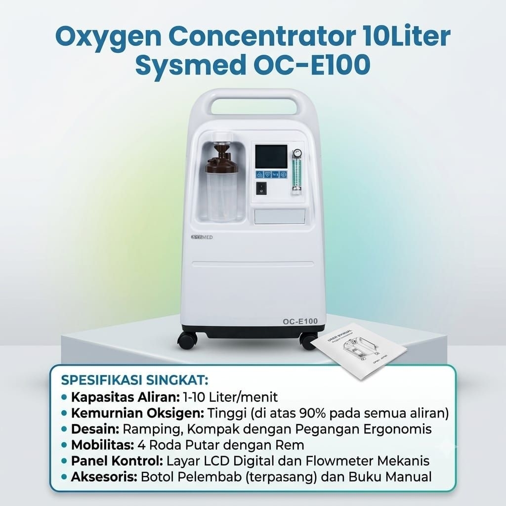 Oxygen Concentrator Sysmed OC-E100 10 LPM/Oksigen konsentrator 10L atau 10Liter/ Oxygen Concentrator