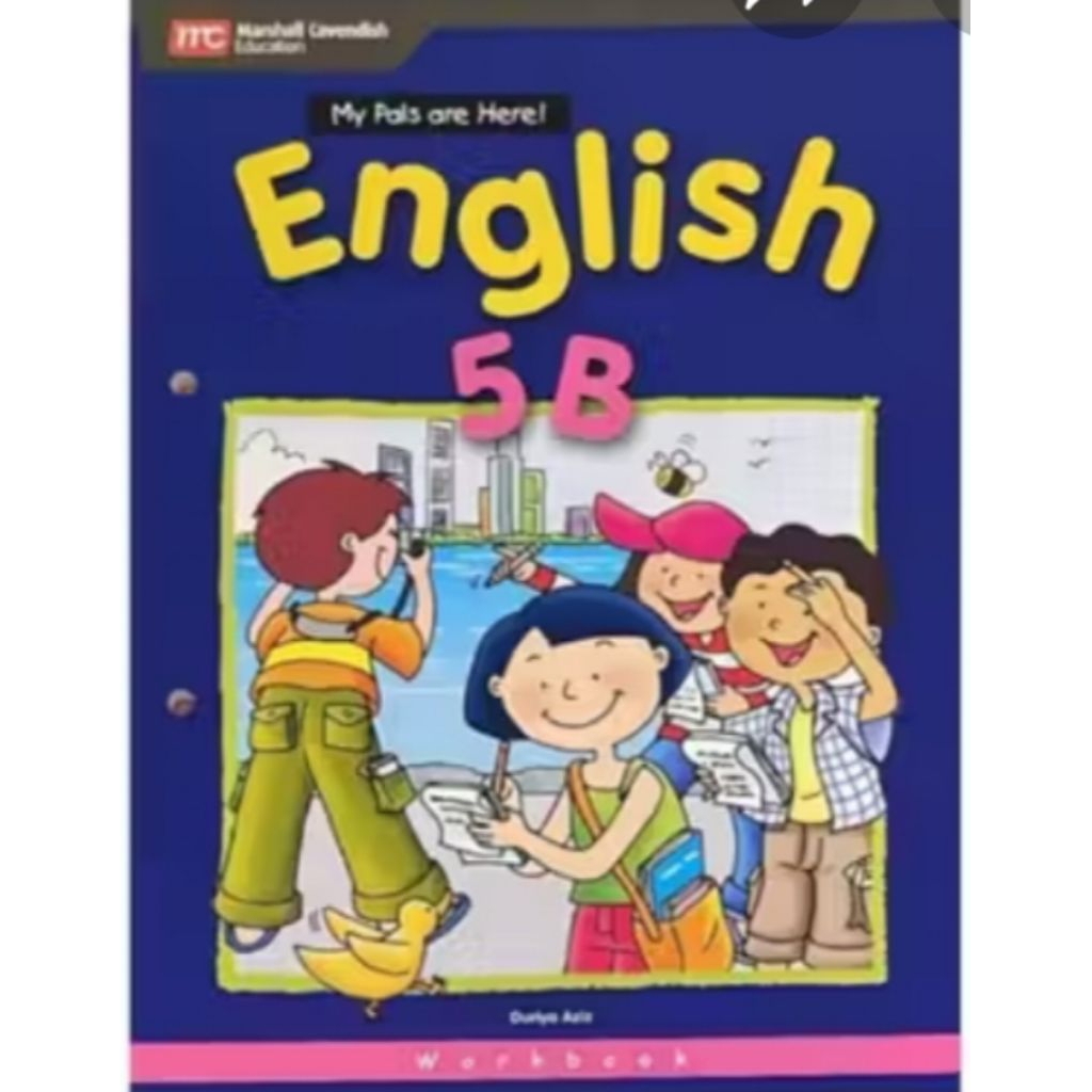 My Pals Are Here English 5A dan 5B workbook baru hasil cetak sendiri jilid ring