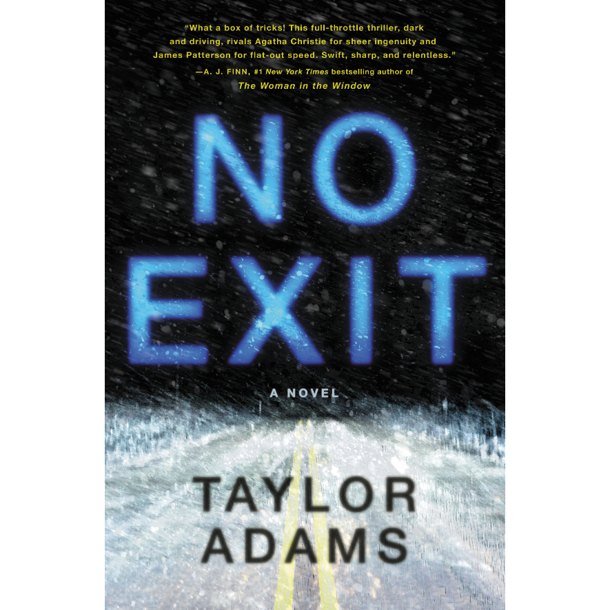 No Exit by Taylor Adams