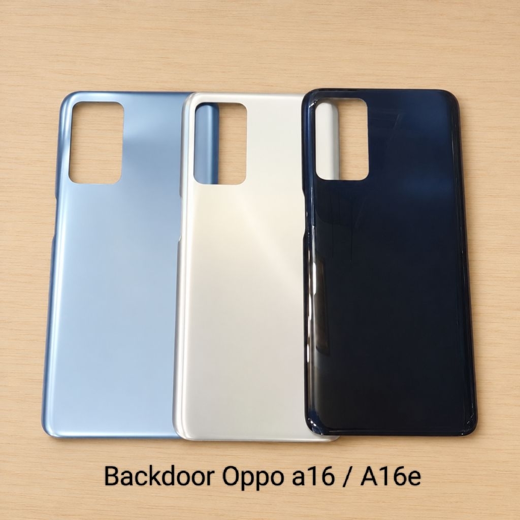 Backdoor Oppo A16 A16e - Tutup Kesing Belakang Oppo A16