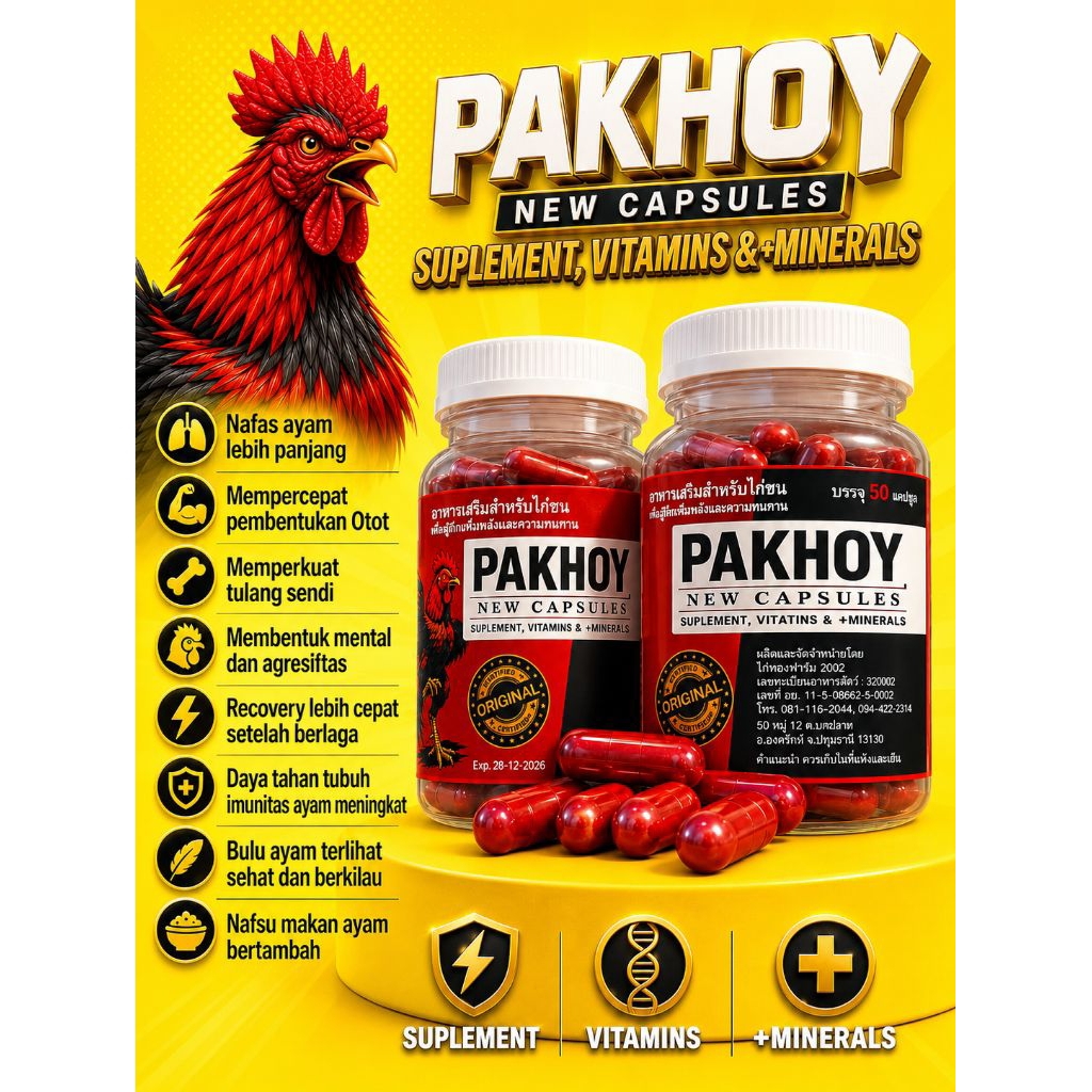 SUPLEMENT PAKHOY ORIGINAL isi 50 kapsul, jamu power ayam laga (Best seller di botoh pakhoy thailand)