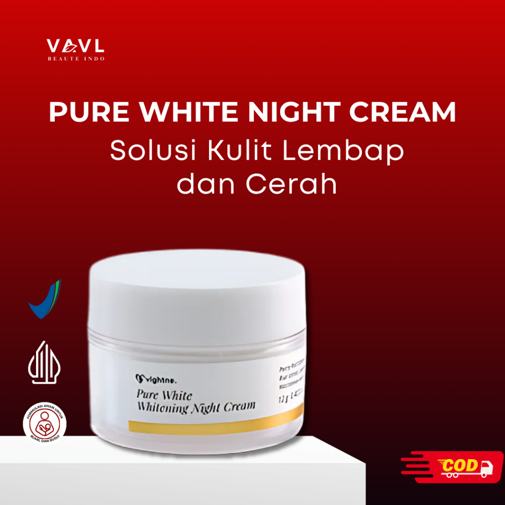 VAVL Pure White Night Cream | Night Cream Glowing | Night Cream Mencerahakan | Night Cream