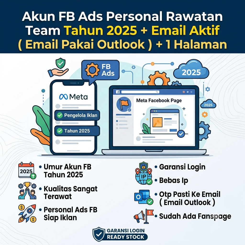 Akun FB Ads Personal Rawatan Team Tahun 2025 + Email Aktif ( Email Pakai Outlook ) + 1 Halaman