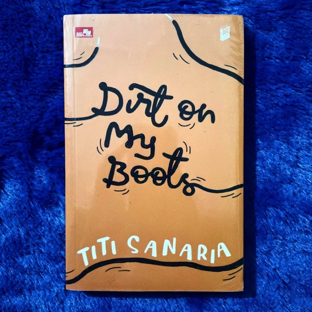 Dirt On My Boots - Titi Sanaria