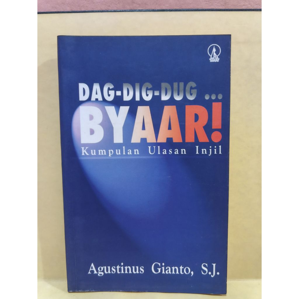 Dag Dig dug byaar kumpulan ulasan injil