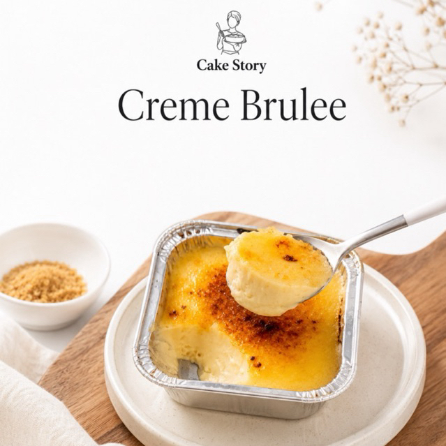 [CAKE STORY] Creme Brulee Original Dessert Premium