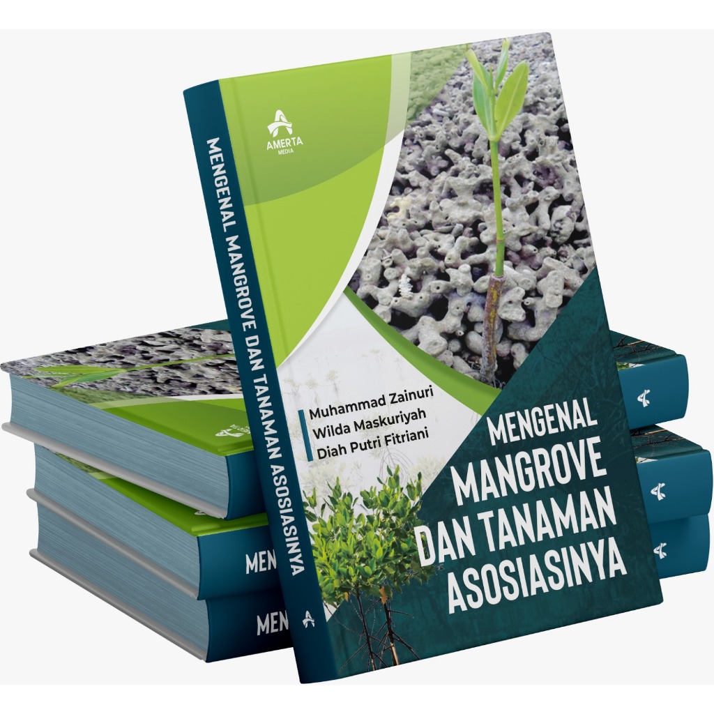 MENGENAL MANGROVE dan TANAMAN ASOSIASINYA