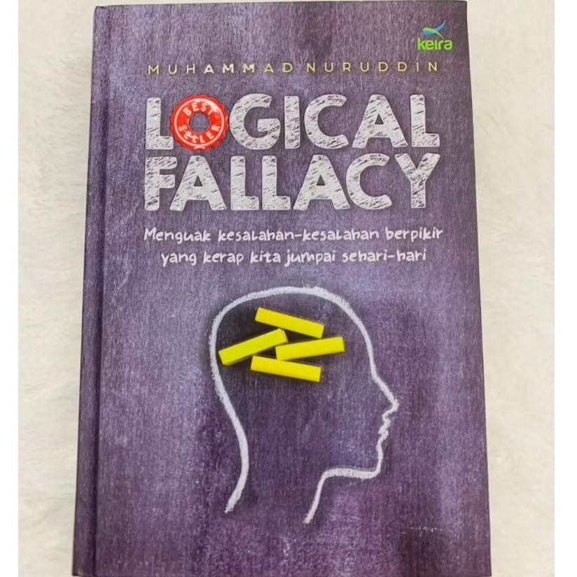 MUHAMMAD NURUDDIN | Logical Fallacy , Keira Original .