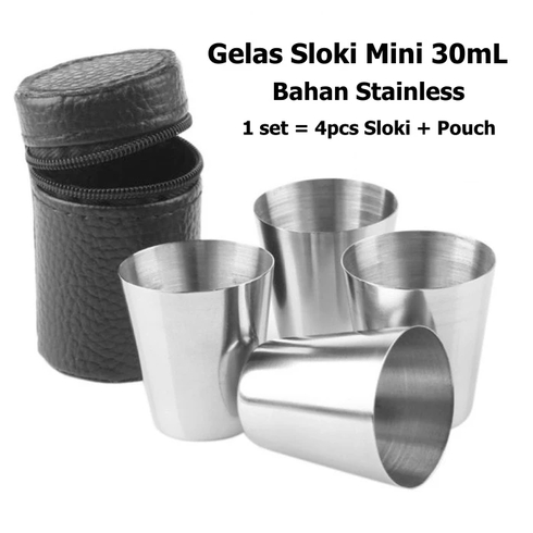 Gelas Mini Sloki Stainless Steel 30mL 4PCS dengan Leather Pouch Zipper Cangkir Mini Portable