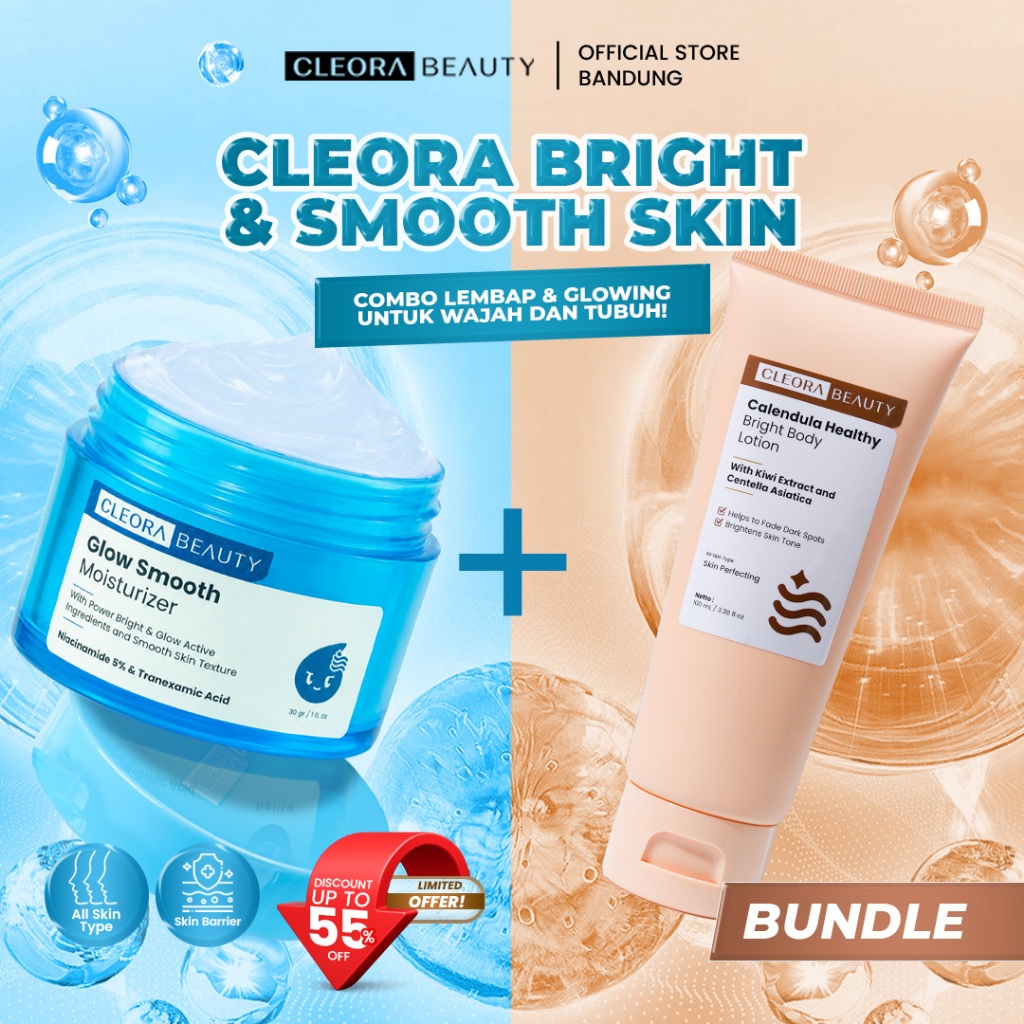 CLEORA BEAUTY - Paket Skincare Bundle 2In1 Glow Smooth Moisturizer + Calendula Healthy Bright Body L