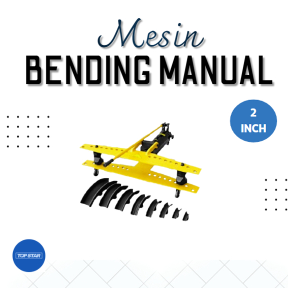 MESIN BENDING PIPA MANUAL / PEMBENGKOK PIPA HIDROLIK 2 INCH