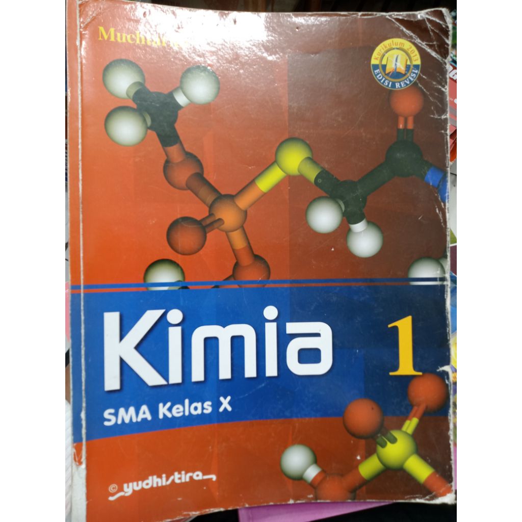 BUKU KIMIA 1 UNTUK KELAS 10 SMA KURIKULUM 2013 EDISI REVISI