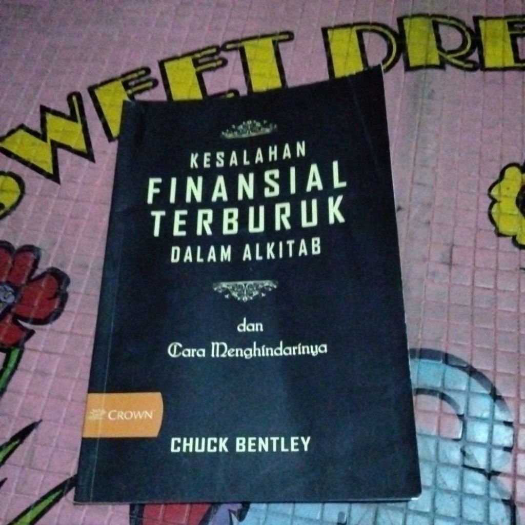 KESALAHAN FINANSIAL TERBURUK DALAM ALKITAB
