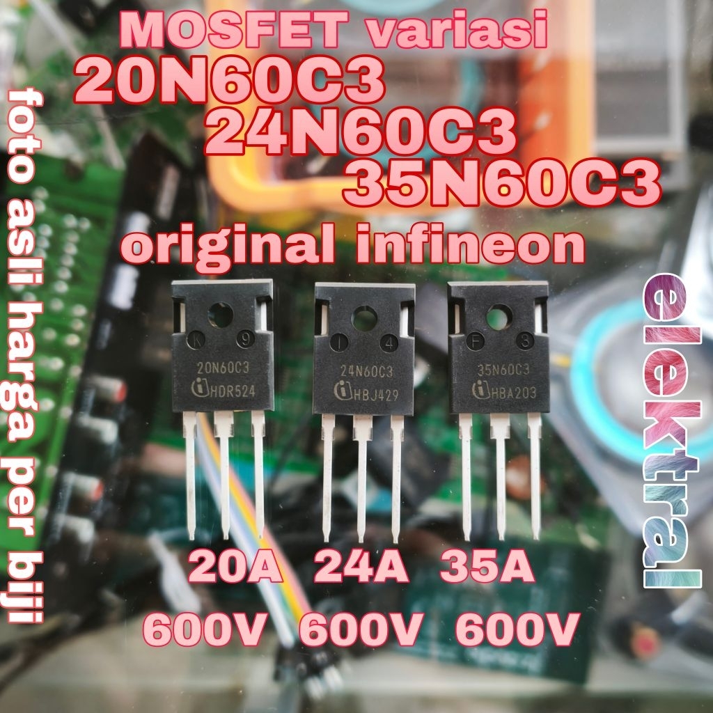 MOSFET Variasi 20N60C3 / 24N60C3/ 35N60C3 ORIGINAL infineon
