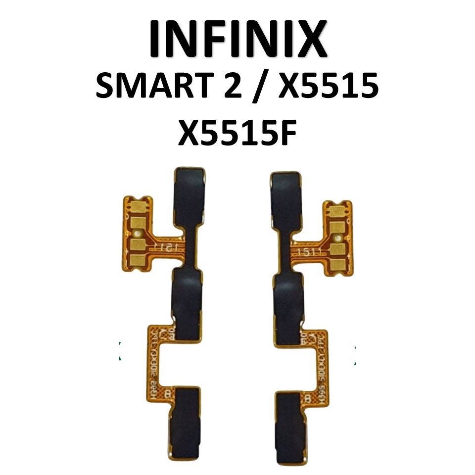FLEXIBLE  ON / OFF +  VOLUME  INFINIX SMART 2 / X5515 / X5515F  ORIGINAL