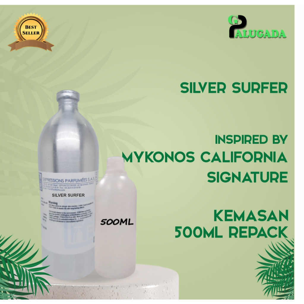 bibit parfum murni SILVER SURFER | EP | 500ML REPACK