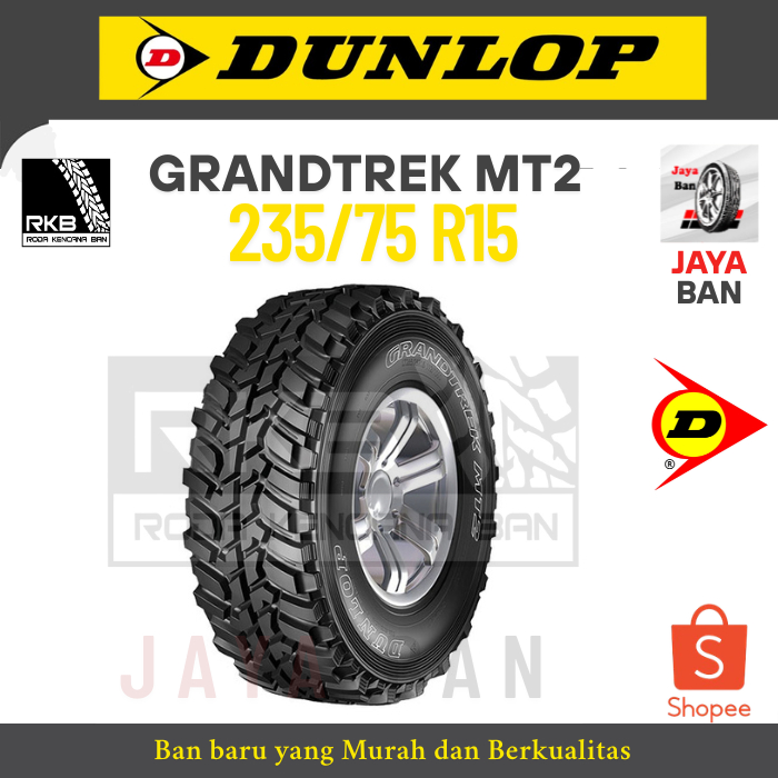 BAN MOBIL DUNLOP MT2 235/75  R15 - BAN MOBIL TIPE MT