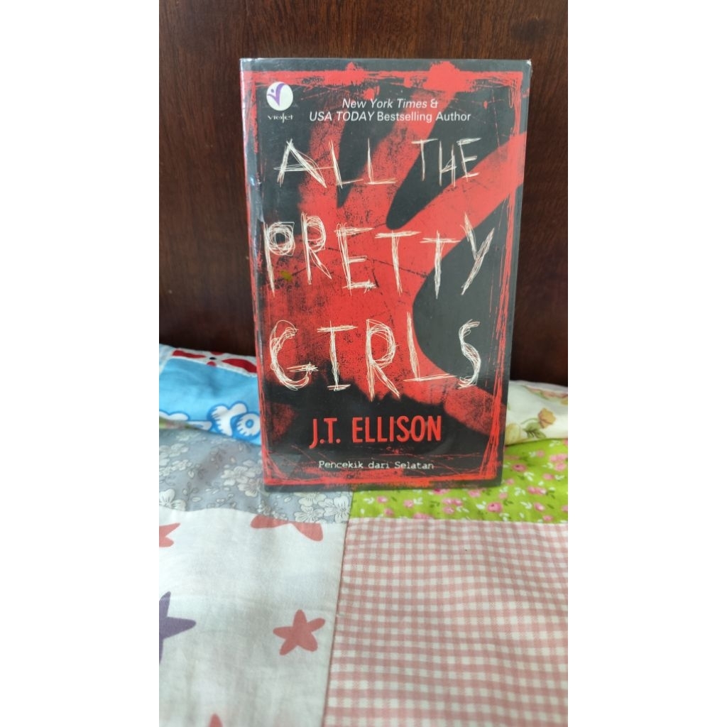 Novel All the pretty girls - J. T. Ellison