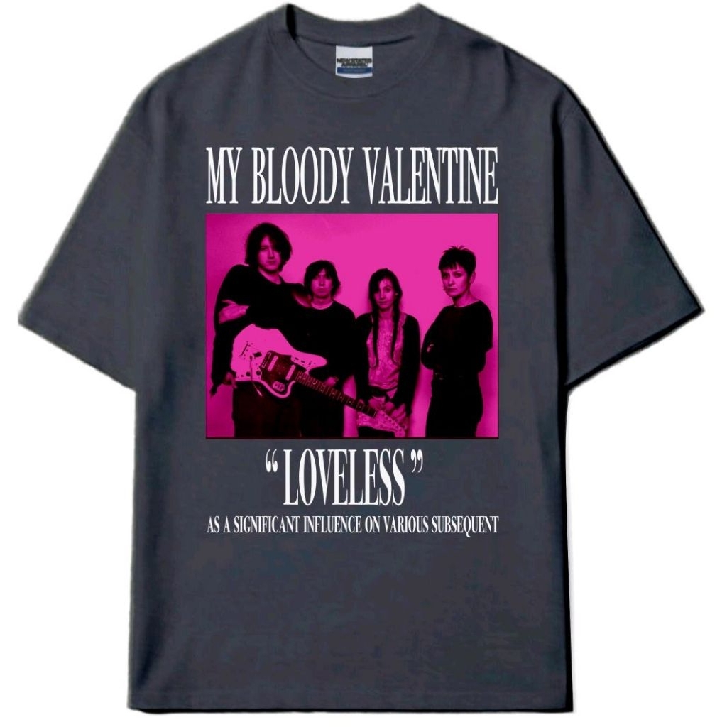 TSHIRT MUSIC KAOS BAND MY BLOODY VALENTINE  - LOVELESS